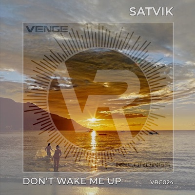 Don't Wake Me Up - Single