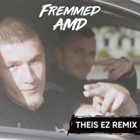 Amd - Single - Fremmed & Theis EZ