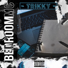 Bedroom MC Trikky