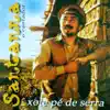 Santanna o Cantador - Vontade