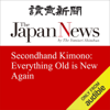 Secondhand Kimono: Everything Old is New Again - The Japan News