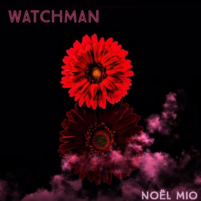 Watchman - Single