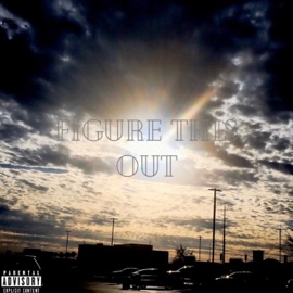 Figure This Out (feat. Caz) Bigwill_thagoat