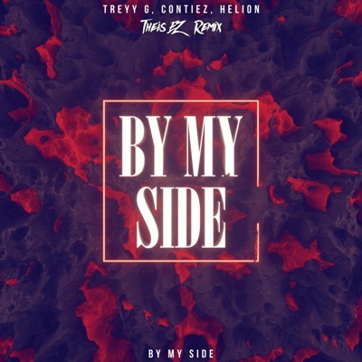 By My Side (Theis EZ Remix) - Single