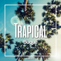 Trapical - EP - Buqué