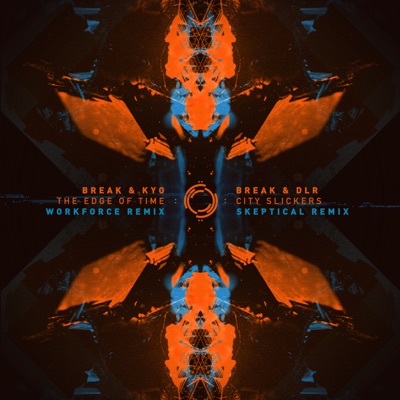 The Edge of Time / City Slickers (Remixes) - Single