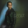 Mencuba - Single, 2019