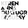Quatuor Debussy By The Cathedral Keren Ann & Quatuor Debussy (Reedition)