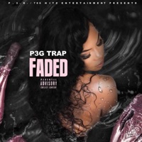 Faded - Single - P3G Trap