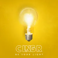Be Your Light — CLNGR