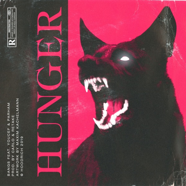 Hunger (feat. Youcef, Parham & AOB)