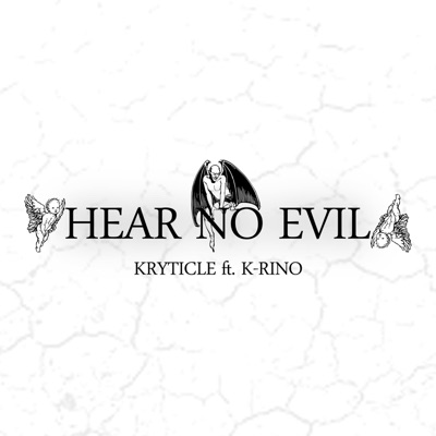 Hear No Evil (feat. K-Rino) - Single