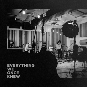 Everything We Once Knew (Live) - EP