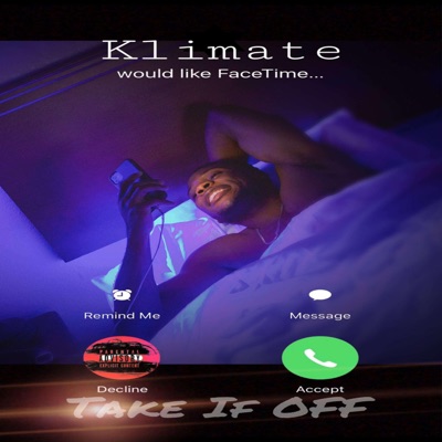 FaceTime Me & Take It OFF - Single