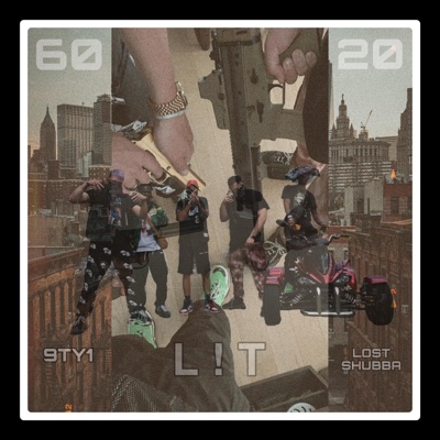 Lit (feat. Lost Shubba) - Single