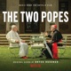 The Two Popes Music from the Netflix Film
