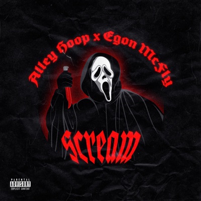Alley Hoop - SCREAM (feat. Egon McFly)