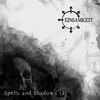 Spells and Shadows (I) - EP