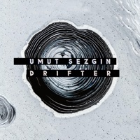 Drifter - Single - Umut Sezgin
