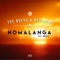 Nomalanga (feat. Jugz) - The Breur & Bevenger lyrics