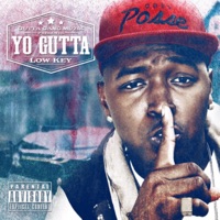 Low Key - Yo Gutta