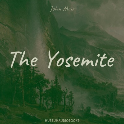 The Yosemite (Unabridged)