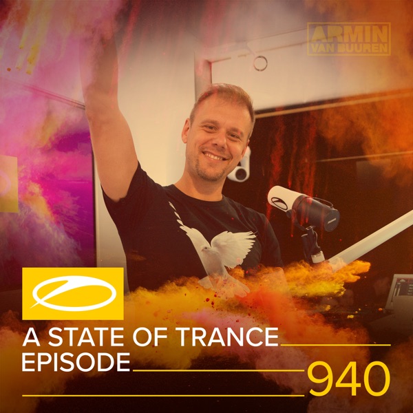 ASOT 940 - A State of Trance Episode 940 (DJ Mix)