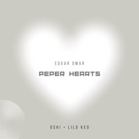 Peper Hearts - Single - Edgar Omar, OSHI & Lild Keo