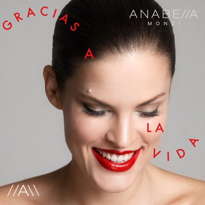 Gracias a la Vida - Single