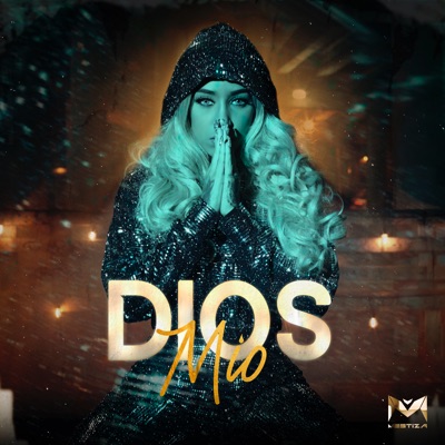 Dios Mio - Single