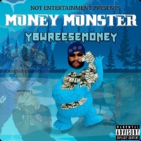 Money Monster - Ybw Reesemoney