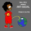 Anti-Social (feat. Eclypse) - Single