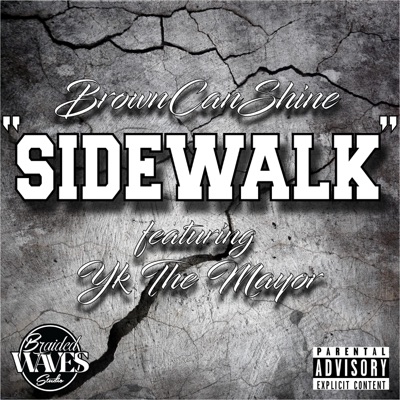 Sidewalk (feat. Yk the Mayor) - Single