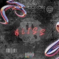Bliss - Single - Ghost Boi Dxm
