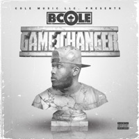 Game Changer - Single - B Cole