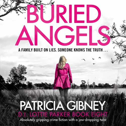 Buried Angels: Detective Lottie Parker, Book 8 (Unabridged) cover
