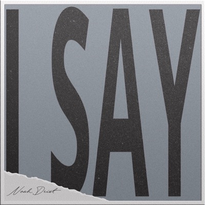 I Say - Single
