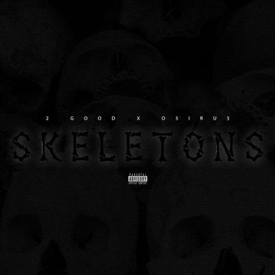 Skeletons (Punk Shit) - Single