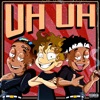 Uh Uh (feat. Ski Mask the Slump God & Traedakidd) - Single