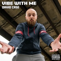 Vibe With Me - EP - David Case
