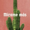 Mírame más (feat. Vikarro & Da Cupule) - Single