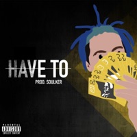 Have To - Single - Decibel