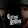 Vatos Locos (ידיים באוויר) - Single