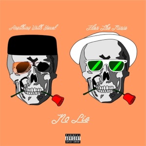 No Lie (feat. Anything With Yusef & Flex the Ninja) - Single