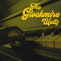 The Glockmire Waltz (Piano Version) - Single - Scarlet Wore Yellow
