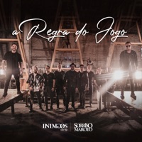 Inimigos da HP - A Regra do Jogo (feat. Sorriso Maroto)