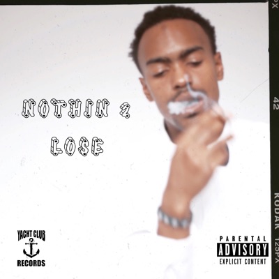 Nothin 2 Lose - Single
