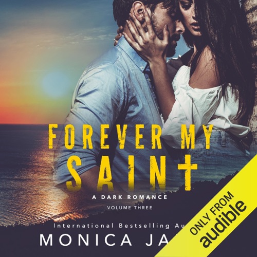Forever My Saint: A Dark Romance (Unabridged) cover