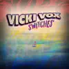 Vicki Vox - Everybody Else