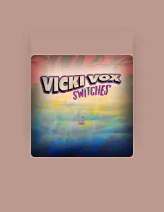 Listen to Vicki Vox, watch music videos, read bio, see tour dates & more!